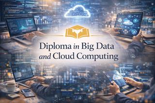 Diploma in Big Data and Cloud Computing